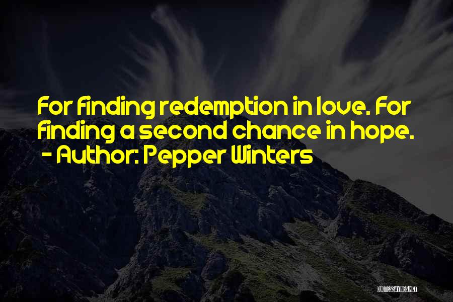 Hope For Finding Love Quotes By Pepper Winters