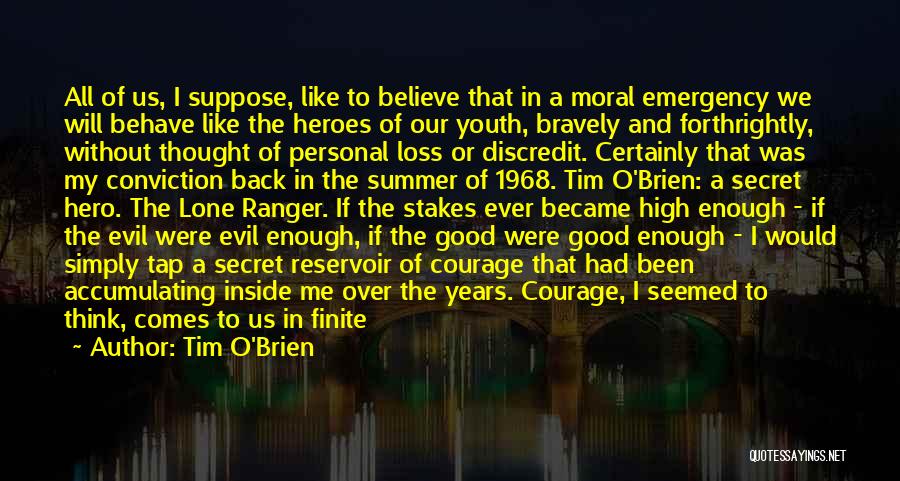 Hope For Good Future Quotes By Tim O'Brien