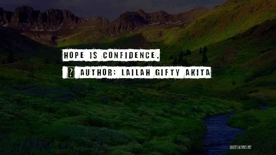 Hope For Healing Quotes By Lailah Gifty Akita