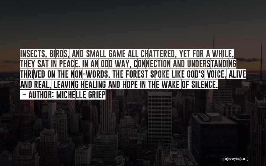 Hope For Healing Quotes By Michelle Griep