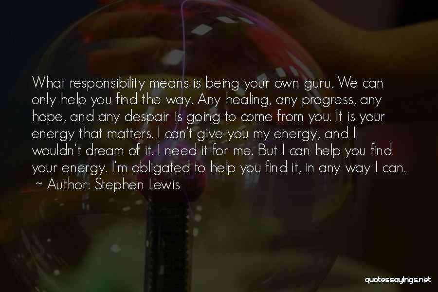 Hope For Healing Quotes By Stephen Lewis