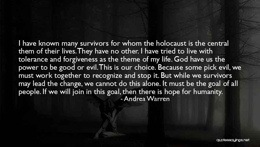 Hope For Humanity Quotes By Andrea Warren Hope For Humanity Quotes By Andrea Warren
