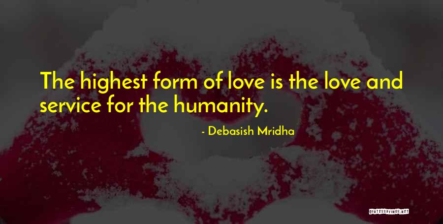 Hope For Humanity Quotes By Debasish Mridha