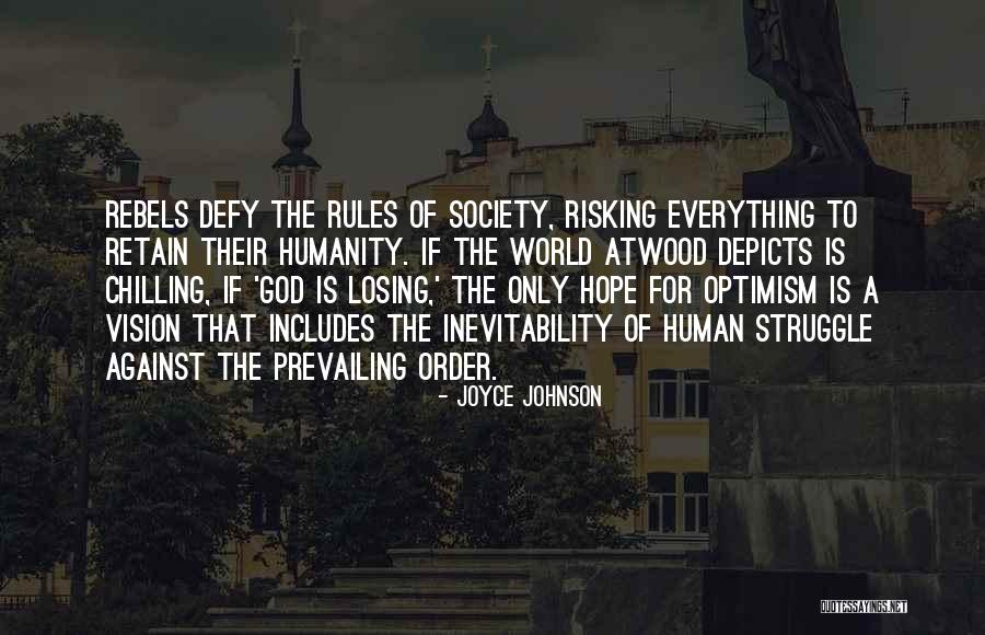 Hope For Humanity Quotes By Joyce Johnson