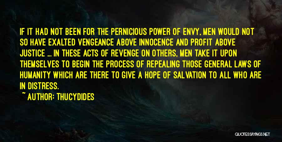 Hope For Humanity Quotes By Thucydides