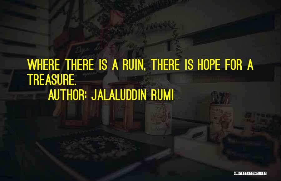Hope For Quotes By Jalaluddin Rumi