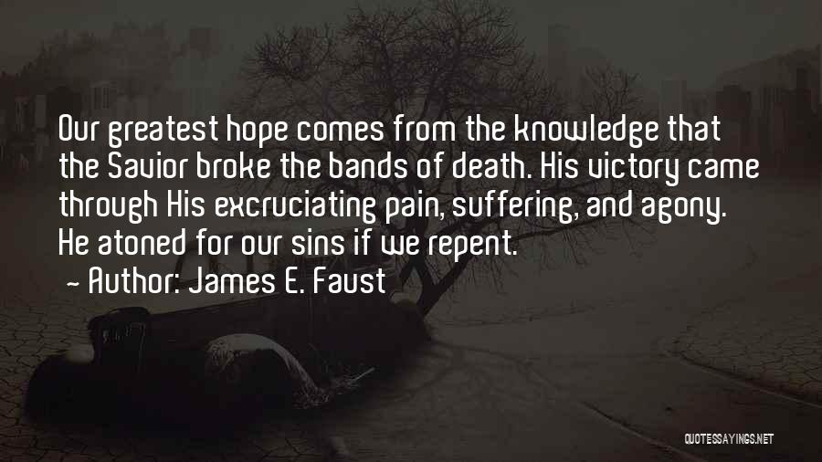 Hope For Quotes By James E. Faust