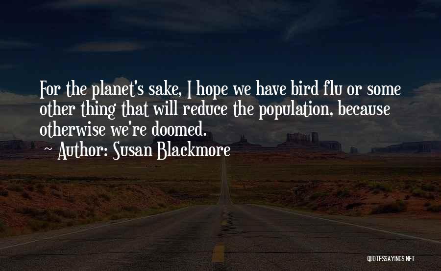 Hope For Quotes By Susan Blackmore