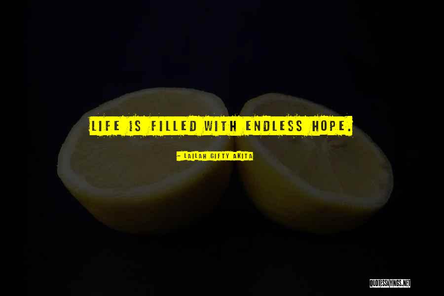 Hope For The Hopeless Quotes By Lailah Gifty Akita Hope For The Hopeless Quotes By Lailah Gifty Akita