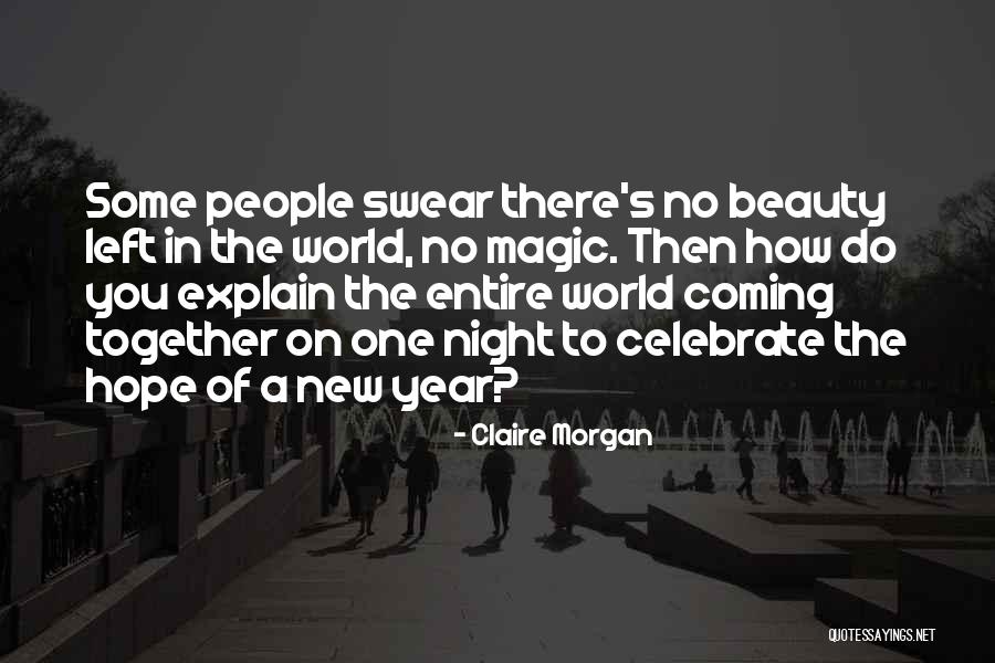 Hope For The New Year Quotes By Claire Morgan