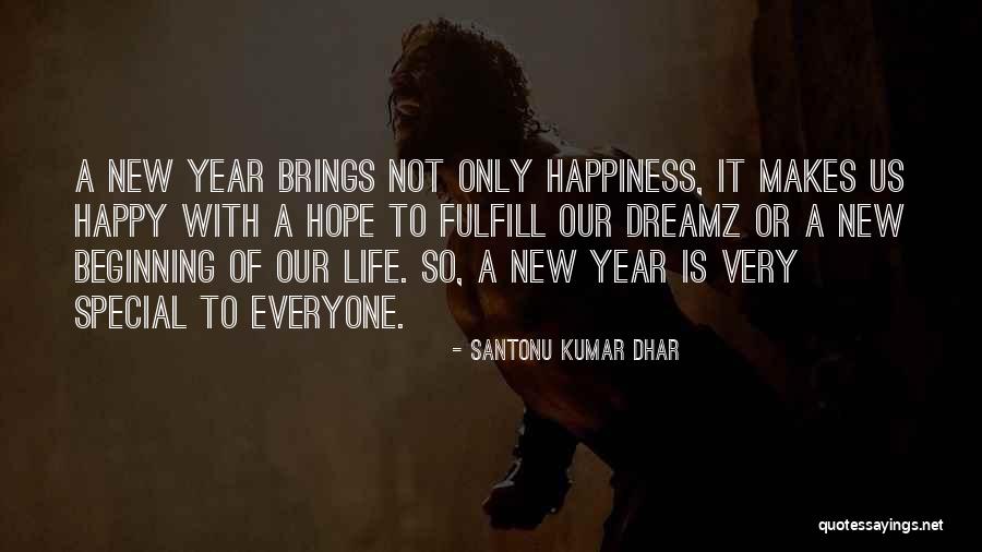 Hope For The New Year Quotes By Santonu Kumar Dhar