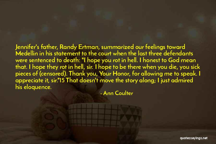 Hope For The Sick Quotes By Ann Coulter Hope For The Sick Quotes By Ann Coulter