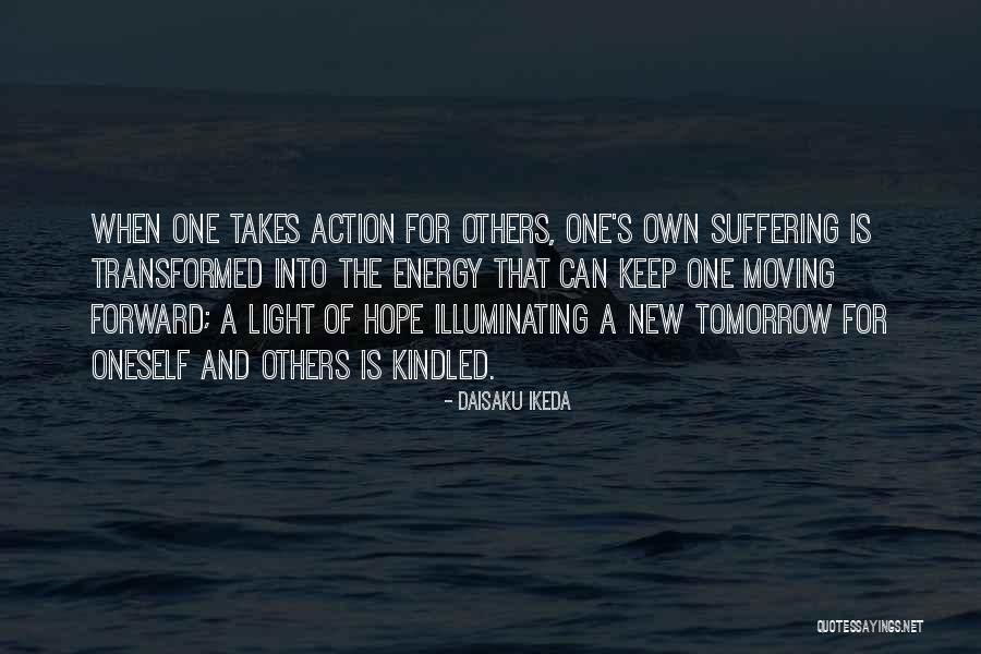 Hope For Tomorrow Quotes By Daisaku Ikeda Hope For Tomorrow Quotes By Daisaku Ikeda