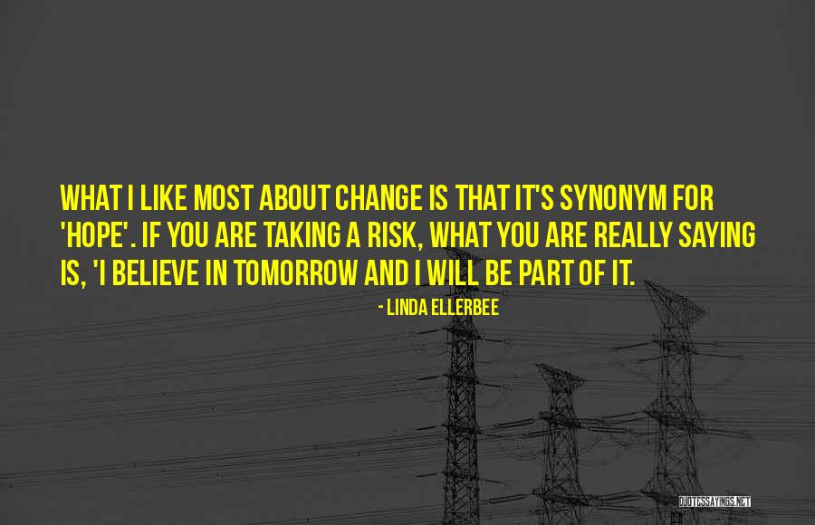 Hope For Tomorrow Quotes By Linda Ellerbee Hope For Tomorrow Quotes By Linda Ellerbee
