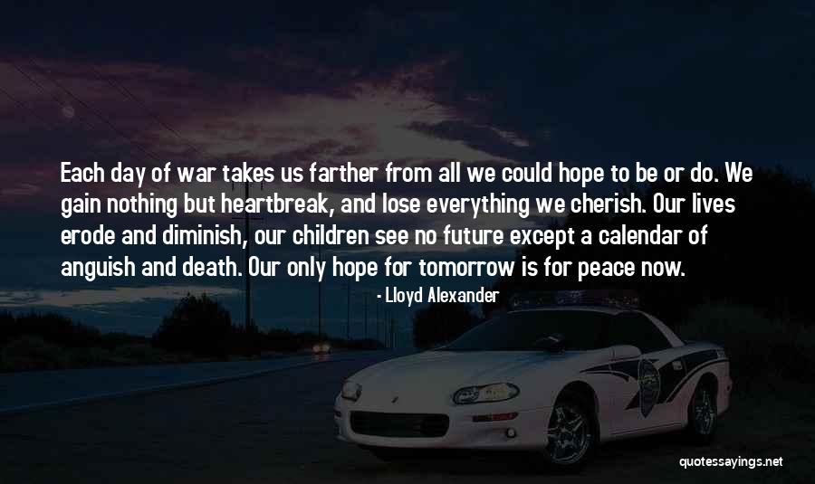 Hope For Tomorrow Quotes By Lloyd Alexander