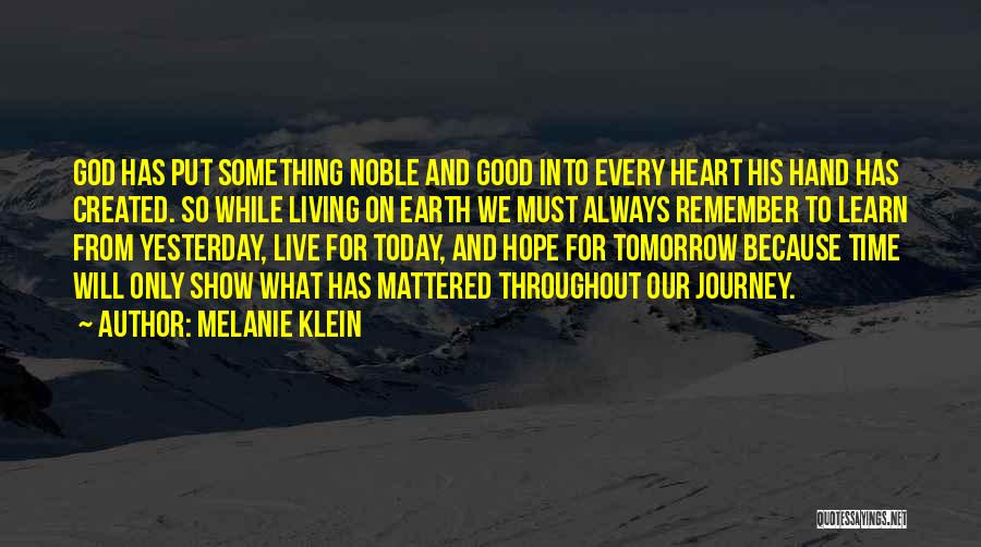 Hope For Tomorrow Quotes By Melanie Klein