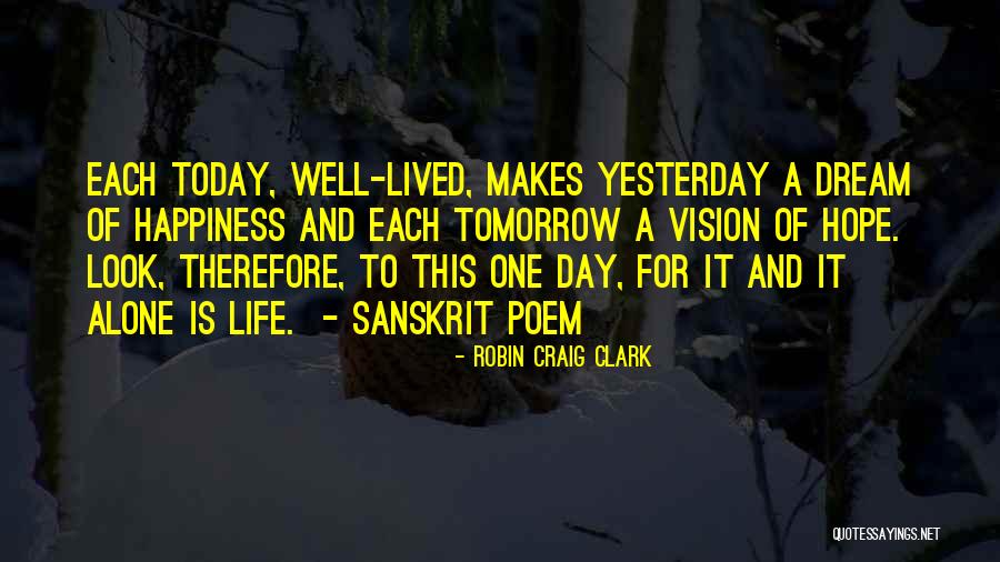 Hope For Tomorrow Quotes By Robin Craig Clark