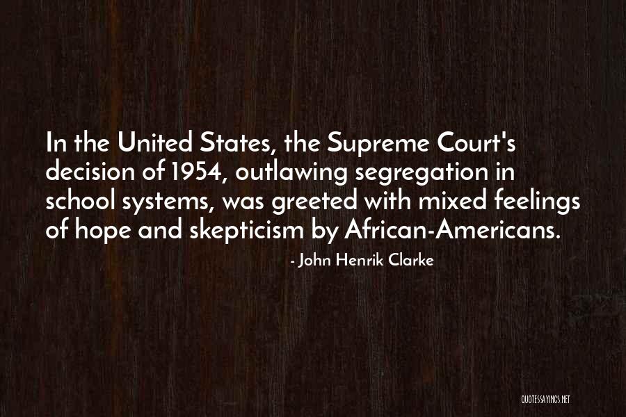 Hope From African Americans Quotes By John Henrik Clarke Hope From African Americans Quotes By John Henrik Clarke