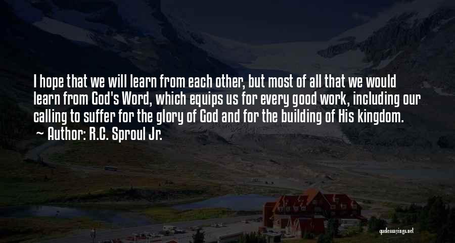 Hope From God Quotes By R.C. Sproul Jr.