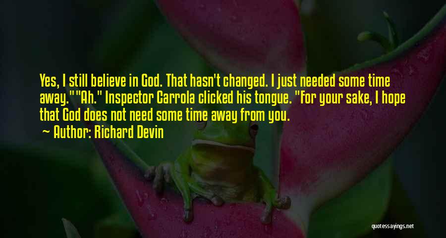 Hope From God Quotes By Richard Devin