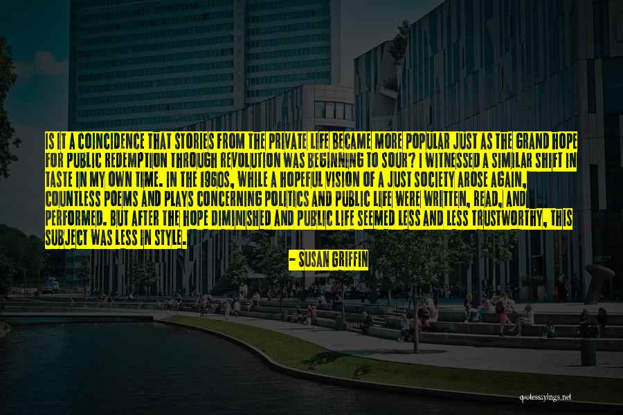 Hope From Literature Quotes By Susan Griffin Hope From Literature Quotes By Susan Griffin