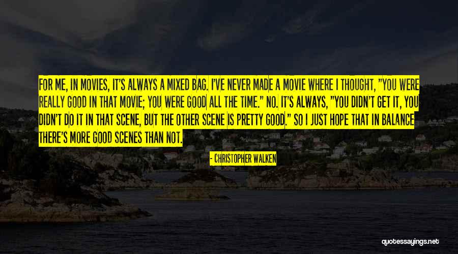 Hope From Movies Quotes By Christopher Walken Hope From Movies Quotes By Christopher Walken