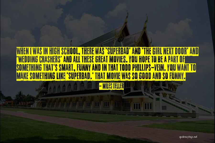 Hope From Movies Quotes By Miles Teller Hope From Movies Quotes By Miles Teller