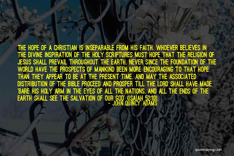 Hope From The Bible Quotes By John Quincy Adams