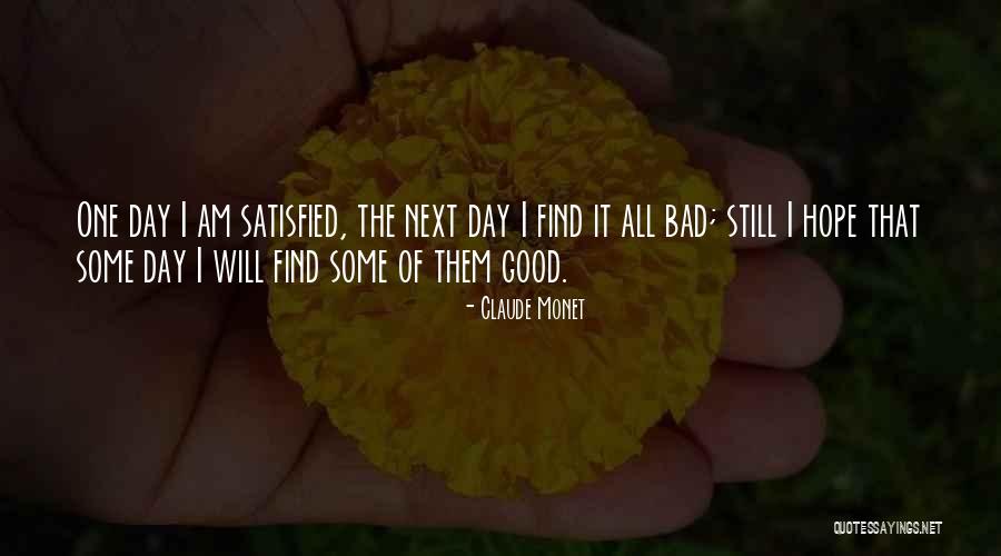 Hope Good Day Quotes By Claude Monet Hope Good Day Quotes By Claude Monet