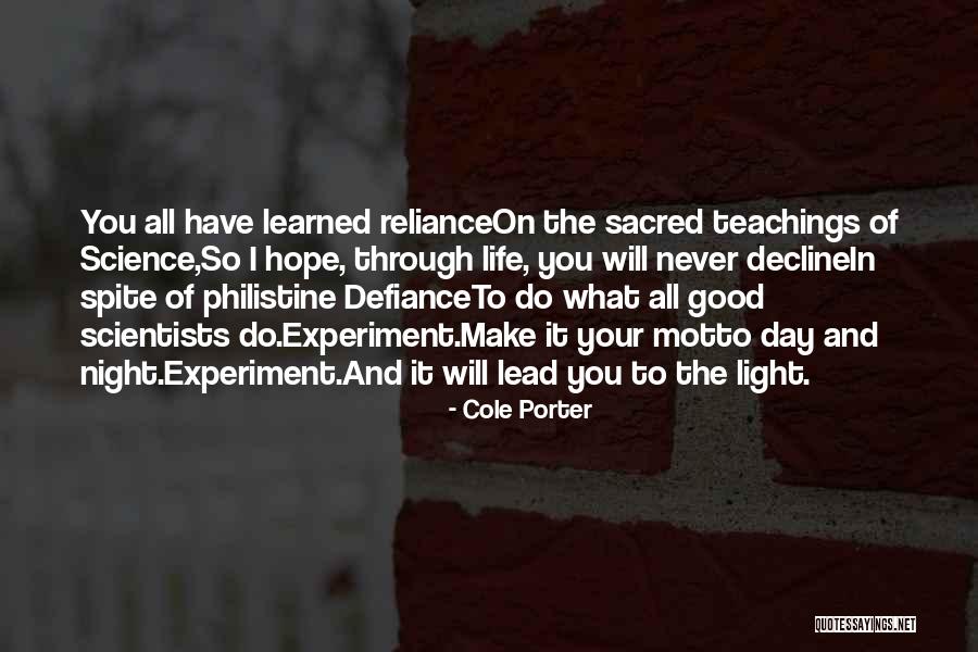 Hope Good Day Quotes By Cole Porter Hope Good Day Quotes By Cole Porter
