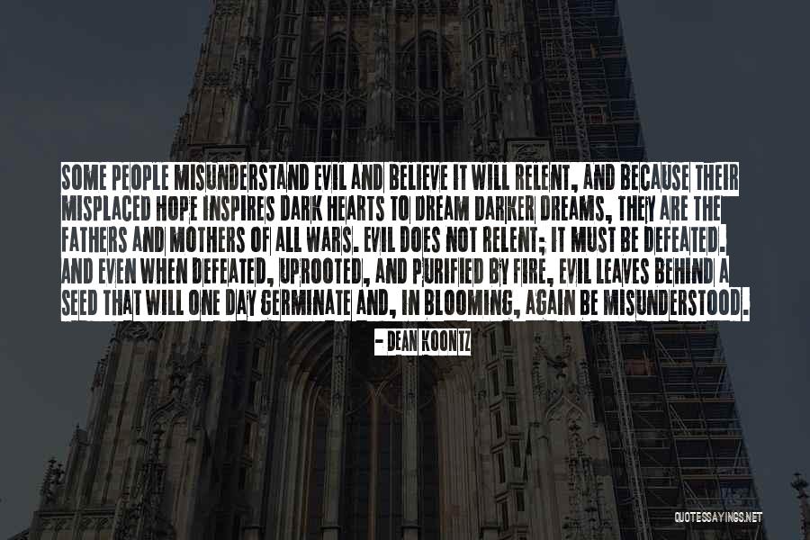 Hope Good Day Quotes By Dean Koontz Hope Good Day Quotes By Dean Koontz