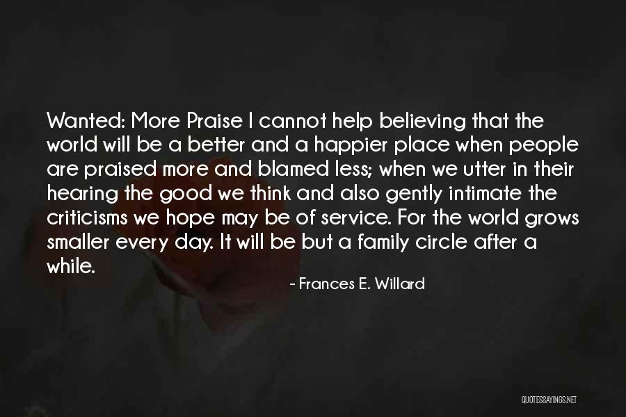 Hope Good Day Quotes By Frances E. Willard Hope Good Day Quotes By Frances E. Willard