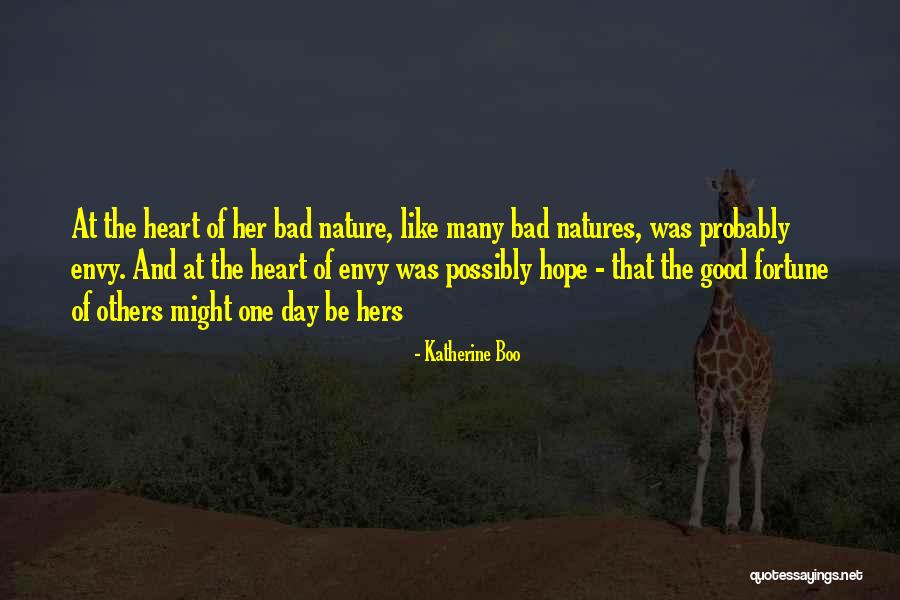 Hope Good Day Quotes By Katherine Boo Hope Good Day Quotes By Katherine Boo