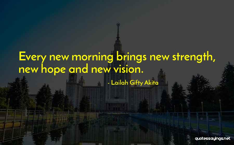 Hope Good Day Quotes By Lailah Gifty Akita
