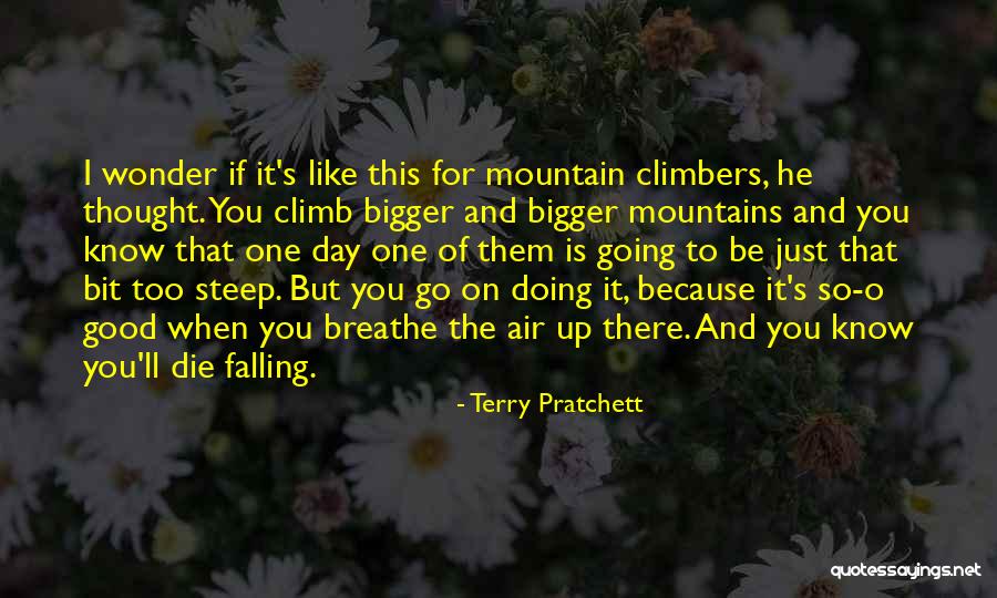 Hope Good Day Quotes By Terry Pratchett Hope Good Day Quotes By Terry Pratchett