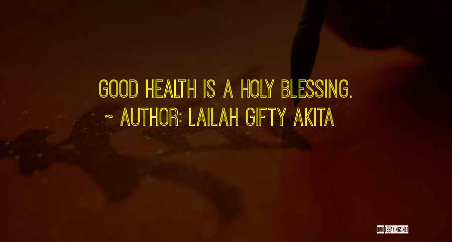 Hope Good Health Quotes By Lailah Gifty Akita