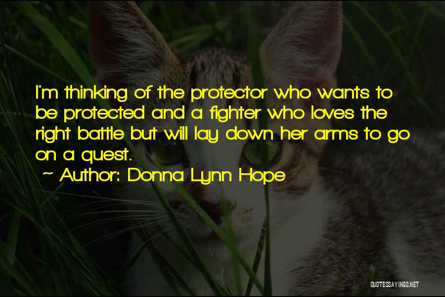 Hope He Still Loves Me Quotes By Donna Lynn Hope