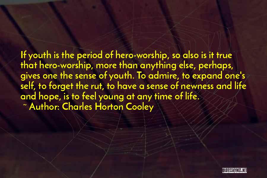 Hope Hope Quotes By Charles Horton Cooley