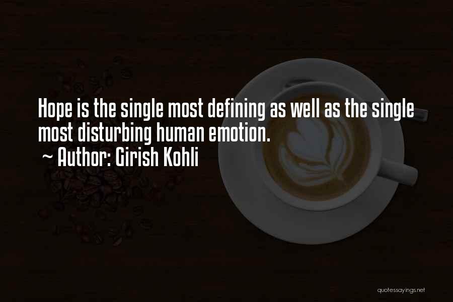 Hope Hope Quotes By Girish Kohli