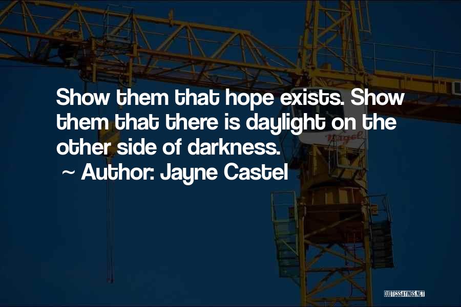 Hope Hope Quotes By Jayne Castel