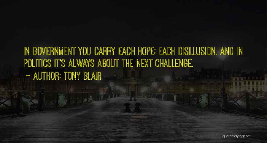 Hope Hope Quotes By Tony Blair
