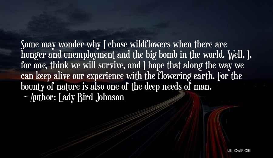 Hope I Can Survive Quotes By Lady Bird Johnson