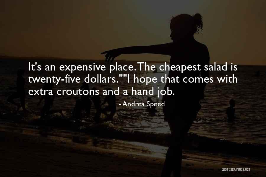 Hope I Get The Job Quotes By Andrea Speed Hope I Get The Job Quotes By Andrea Speed