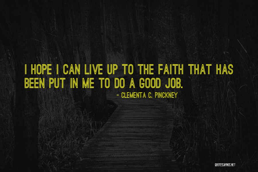 Hope I Get The Job Quotes By Clementa C. Pinckney Hope I Get The Job Quotes By Clementa C. Pinckney