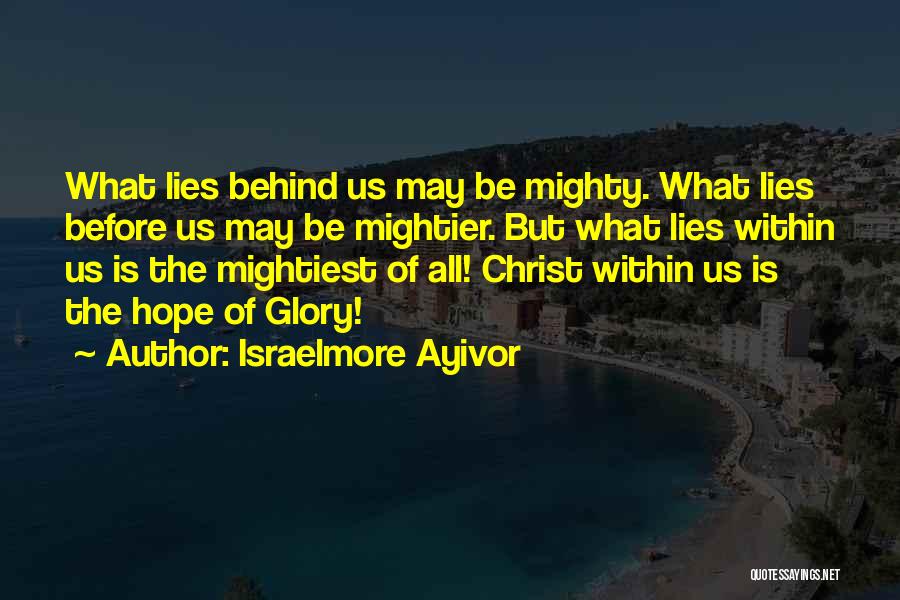Hope In Christ Quotes By Israelmore Ayivor