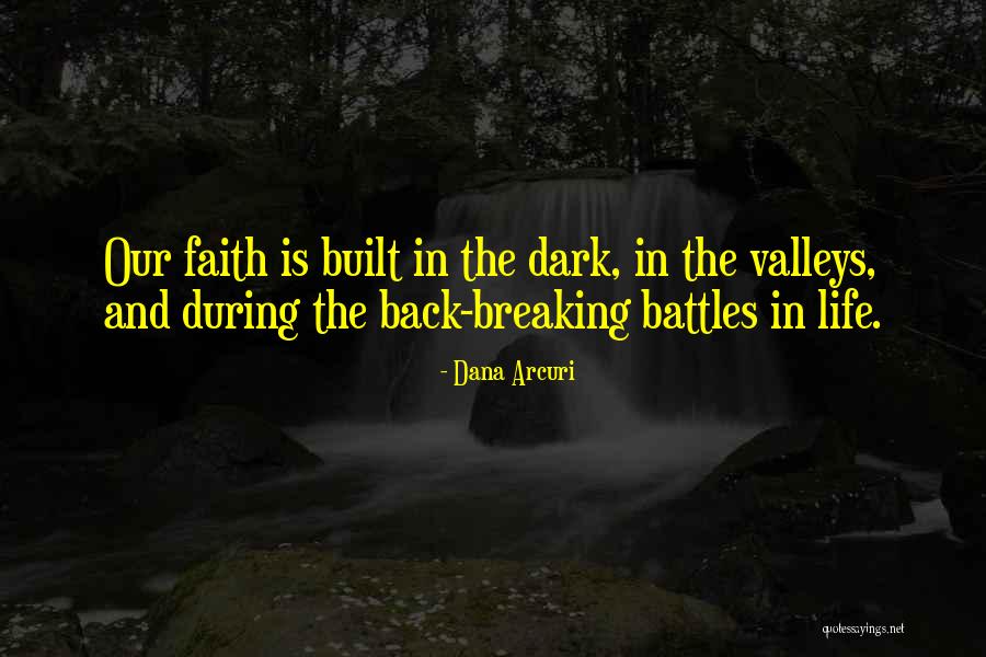 Hope In Darkness Quotes By Dana Arcuri