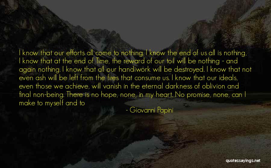 Hope In Darkness Quotes By Giovanni Papini Hope In Darkness Quotes By Giovanni Papini