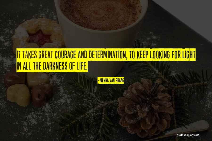 Hope In Darkness Quotes By Menna Van Praag