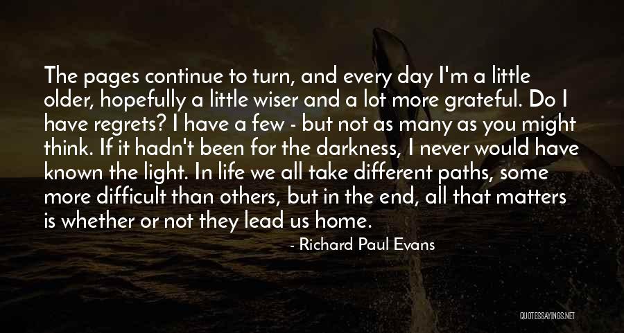 Hope In Darkness Quotes By Richard Paul Evans