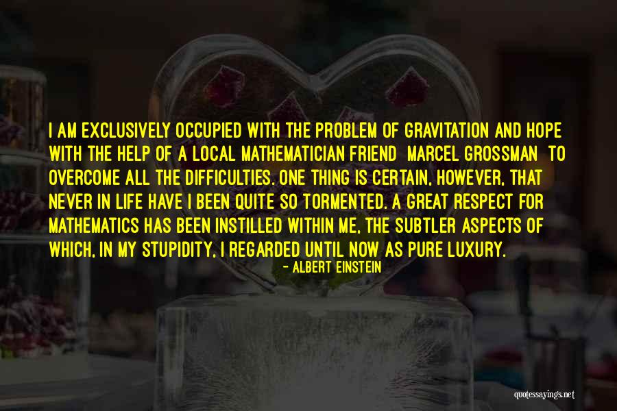 Hope In Life Quotes By Albert Einstein Hope In Life Quotes By Albert Einstein